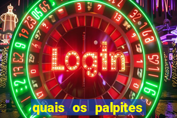 quais os palpites para os jogos de hoje