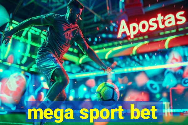 mega sport bet