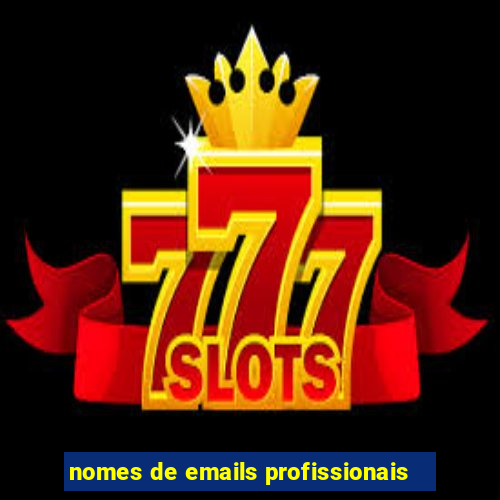 nomes de emails profissionais