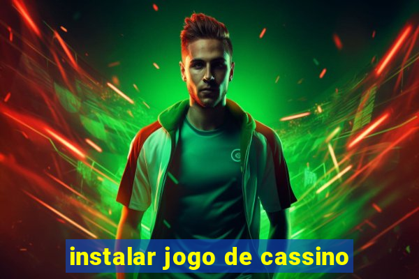 instalar jogo de cassino