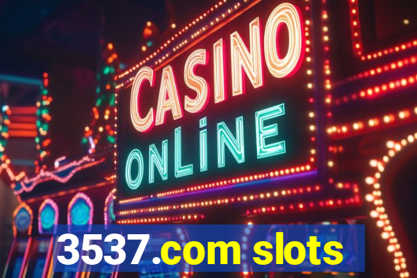 3537.com slots