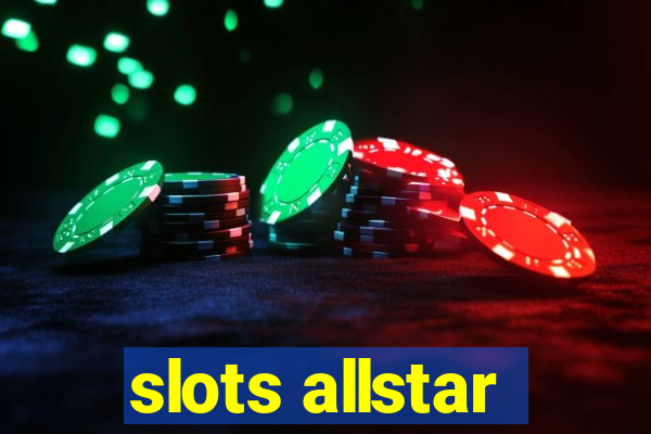 slots allstar