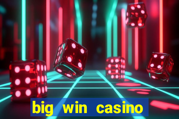 big win casino login register