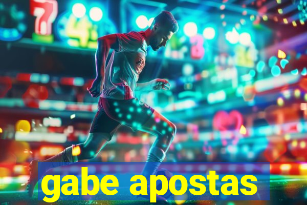 gabe apostas