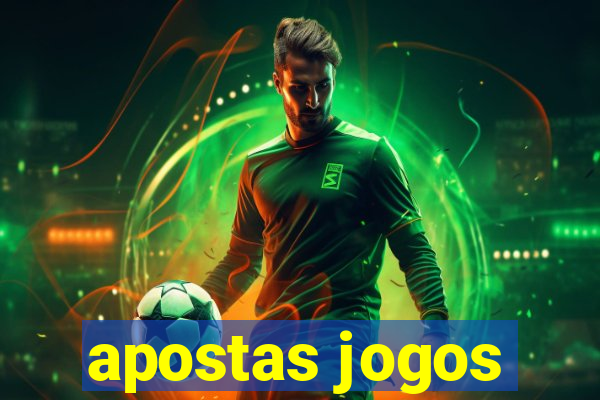 apostas jogos