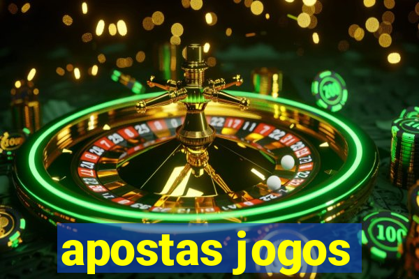 apostas jogos