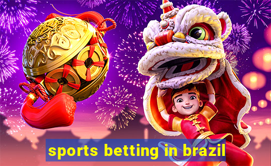 sports betting in brazil