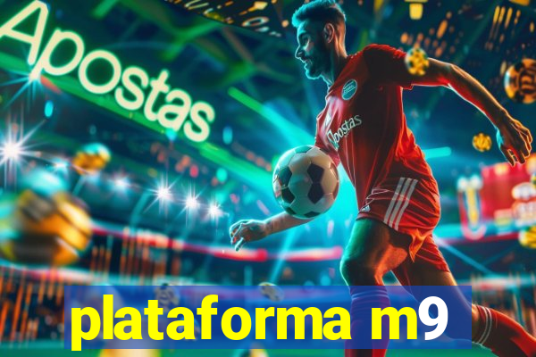 plataforma m9