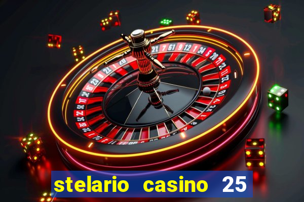 stelario casino 25 free spins