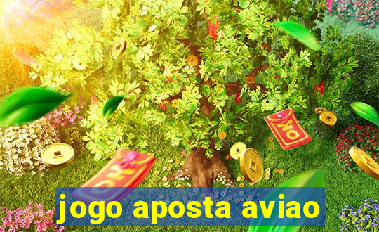 jogo aposta aviao