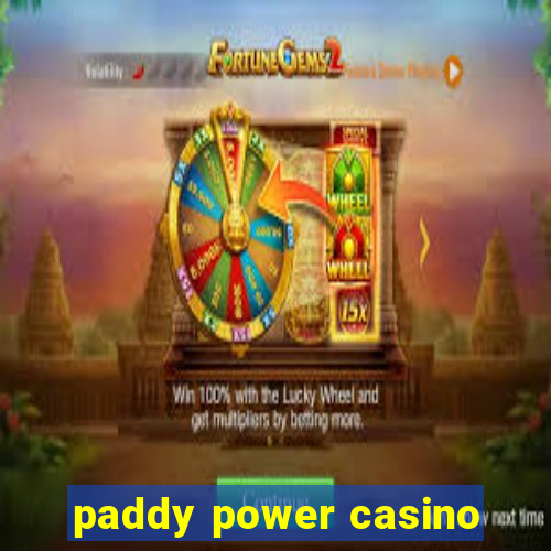 paddy power casino