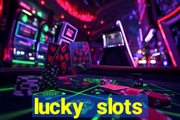 lucky slots downloadable content