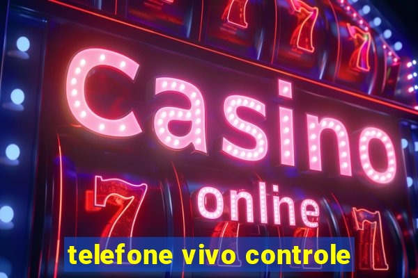 telefone vivo controle