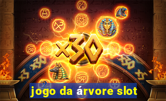 jogo da árvore slot