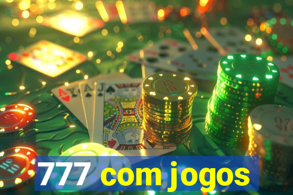 777 com jogos