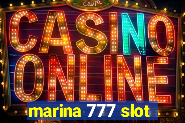 marina 777 slot