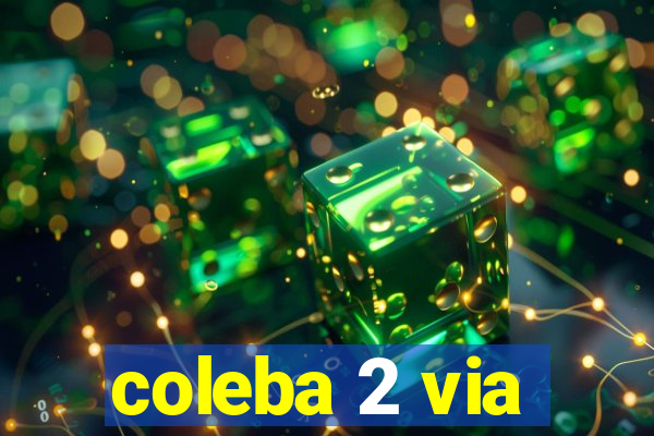 coleba 2 via