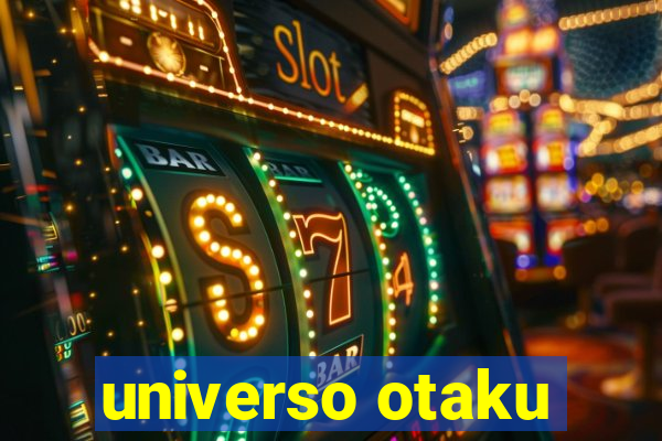 universo otaku