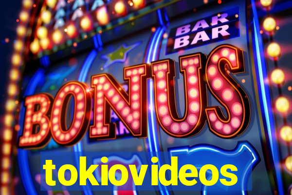 tokiovideos