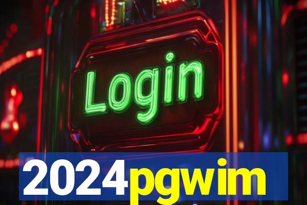 2024pgwim