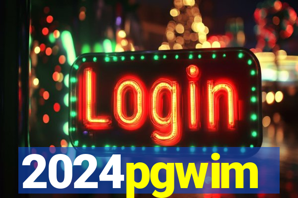 2024pgwim