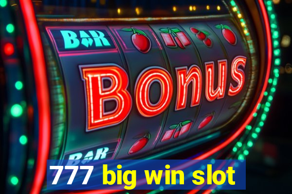 777 big win slot