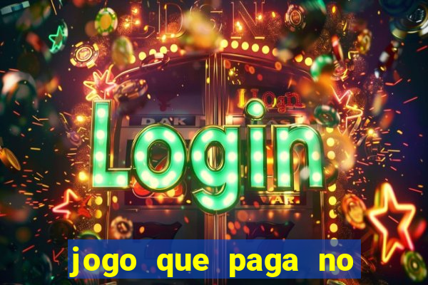 jogo que paga no pix sem depositar