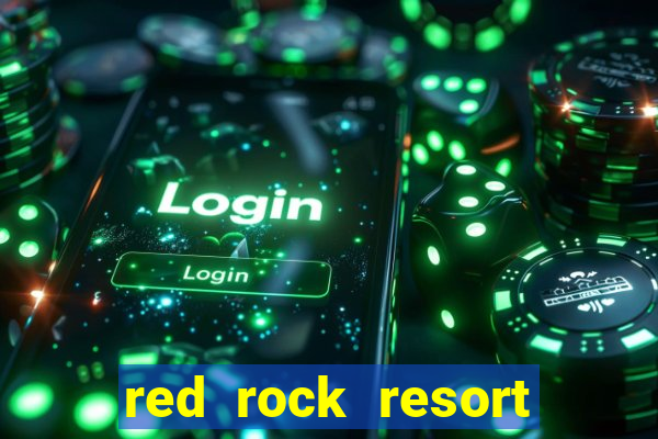 red rock resort and casino