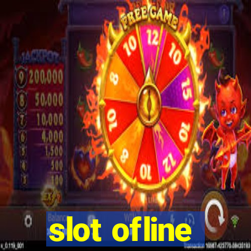 slot ofline