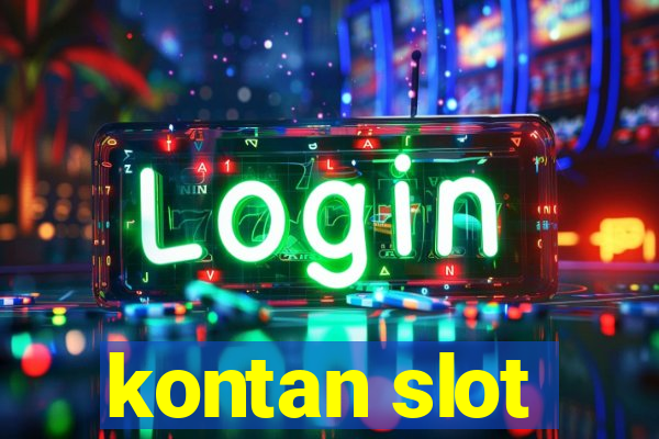 kontan slot