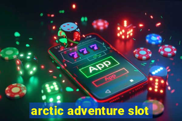 arctic adventure slot