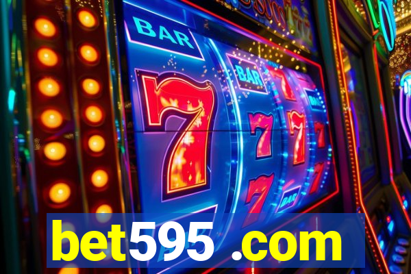 bet595 .com