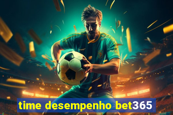 time desempenho bet365