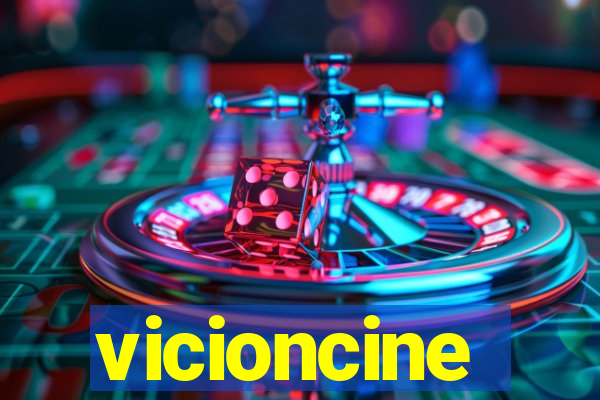 vicioncine