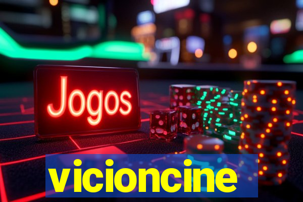 vicioncine