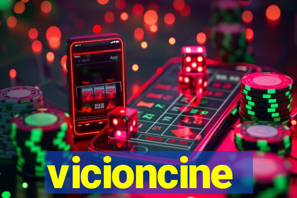 vicioncine