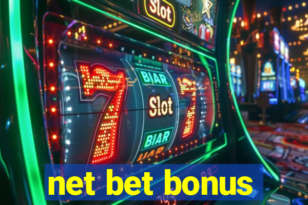 net bet bonus