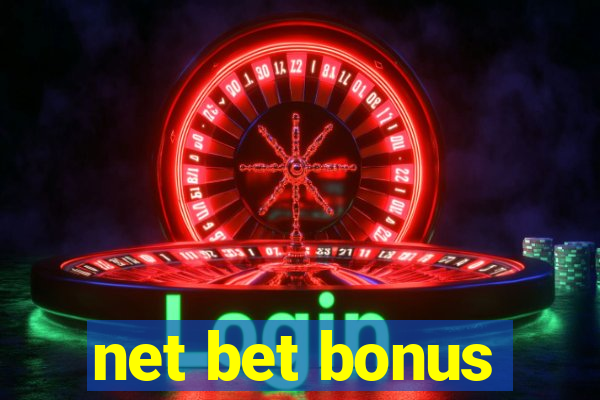 net bet bonus