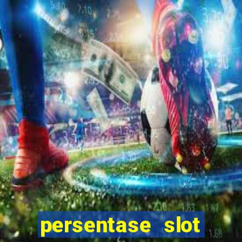 persentase slot hari ini