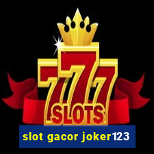 slot gacor joker123