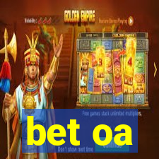 bet oa