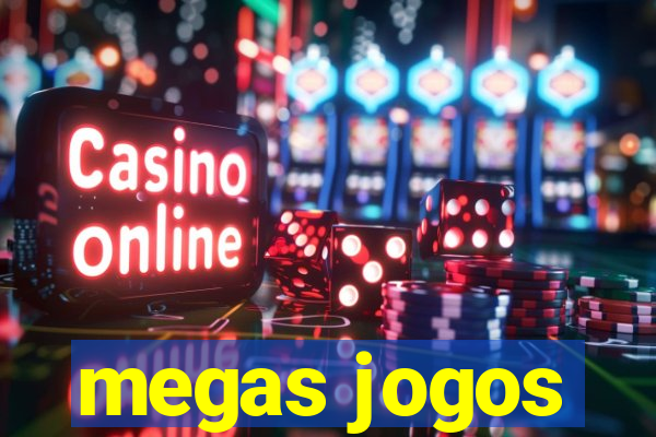 megas jogos