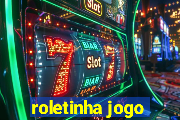 roletinha jogo