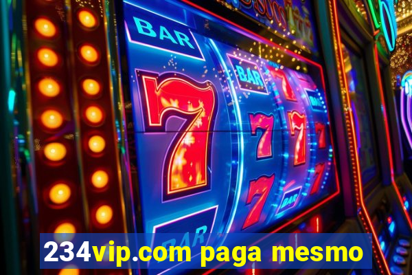 234vip.com paga mesmo