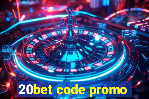 20bet code promo