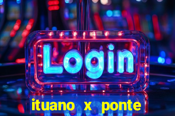 ituano x ponte preta palpite