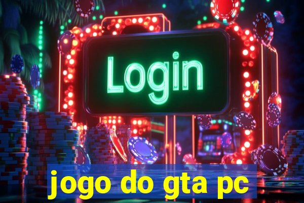 jogo do gta pc