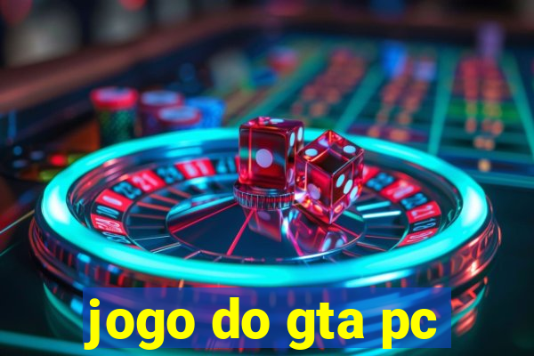 jogo do gta pc