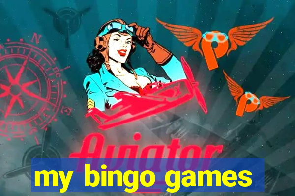 my bingo games