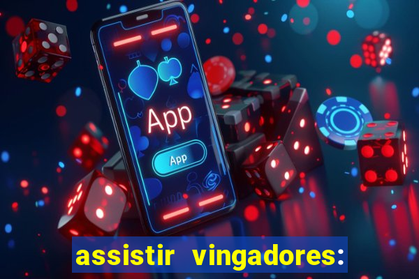 assistir vingadores: ultimato filme completo dublado grátis